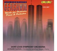George Gershwin : uvres pour orchestre et pour piano & orchestre (Intégrale)