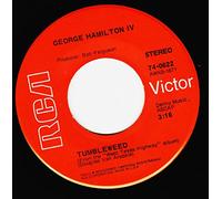 GEORGE HAMILTON IV - GEORGE HAMILTON IV 10 degrees & getting colder/ tumbleweed RCA 74-0622 (45 single vinyl record)