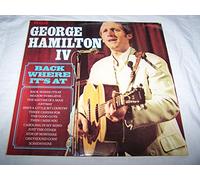 GEORGE HAMILTON IV - GEORGE HAMILTON IV - BACK WHERE IT'S AT LP (14966)