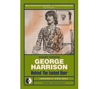 George Harrison: Behind the locked door (Omnibus Remastered)