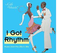 George & Ira Gershwin - I Got Rhythm | Music From The 20s 30s