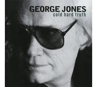 George Jones - Cold Hard Truth by George Jones (2012) Audio CD