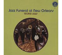 George Lewis - Jazz Funeral At New Orleans