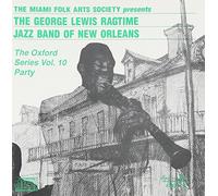 George Lewis Ragtime Band of New Orleans - The Oxford Series Vol. 10