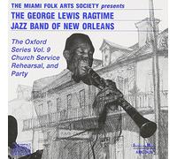 George Lewis Ragtime Band of New Orleans - The Oxford Series Vol. 9