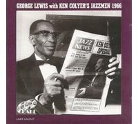 George Lewis With Ken Colyer's Jazzmen 1966 [UK Import]