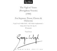 George Lloyd - Lloyd: The Vigil of Venus (Pervigilium Veneris) for soprano, tenor, chorus & orchestra Vocal Score