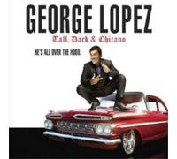 George Lopez Tall, Dark & Chicano (CD) Album (Importación USA)