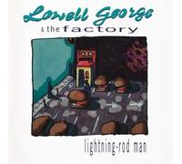 George, Lowel & the Factory - Lightning