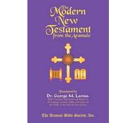 George M Lamsa The Modern New Testament from Ara (Tapa blanda) (Importación USA)