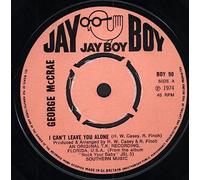 George McCrae - I CAN'T LEAVE YOU ALONE 7 INCH (7" VINYL 45) UK JAY BOY 1974