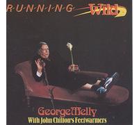George Melly - Running Wild - George Melly with John Chilton's Feetwarmers