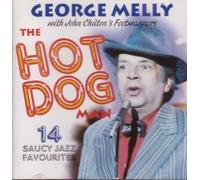 George Melly - The Hot Dog Man