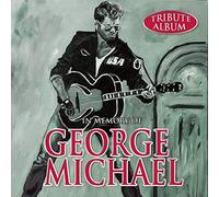George Michael - In memory of George Michael