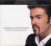 George Michael - Ladies and Gentlemen, The Best of George Michael [Casete]