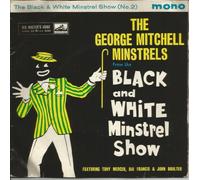 George Mitchell Minstrels - Black And White Minstrel Show No 2 Ep George Mitchell Minstrels 7" 45