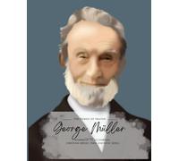 George Müller: The Power of Prayer Workbook: Workbook to accompany Christian Heroes Then and Now series (She Dwells Bible Studies)