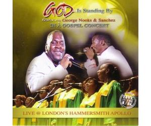 George Nooks & Sanchez - God Is Standing By In A Gospel Concert