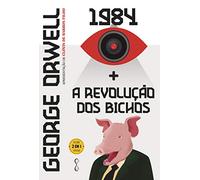 George Orwell: 1984 + A Revolução dos bichos