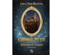 George Petit e i Sussurri del Tempo: La Saga di Gláin