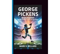 George Pickens Biography: From Georgia Glory to NFL Fame