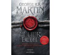 George R.R. Mar Feuer und Blut - Erstes Buch: Aufstieg und Fall des (Tapa dura)