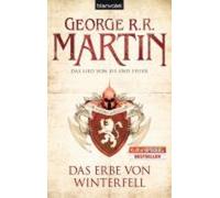 George R R Marti Das Lied von Eis und Feuer/Das Erbe von Winterfel (Tapa blanda)