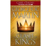 George R. R. Martin A Clash of Kings (Tapa blanda) Song of Ice and Fire