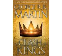 George R. R. Martin A Clash of Kings (Tapa dura) Song of Ice and Fire