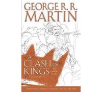 George R. R. Martin A Clash of Kings: The Graphic Novel: Volume Two (Tapa dura)