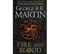George R.R. Martin Fire and Blood (Tapa blanda) Song of Ice and Fire