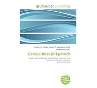 George Ross Kirkpatrick: Socialist Party of America, Antimilitarism, Militarism, Kate Richards O'Hare, Allan L. Benson, Bertha Hale White