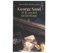George Sand et le secret en héritage