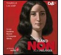 George Sand : Non Aux Préjugés (audiolibro)