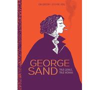 George Sand: true genius, true woman
