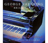 GEORGE SHEARING/BRIAN TORFF - Lullaby of Birdland: Blues Alley Jazz/On a Clear Day