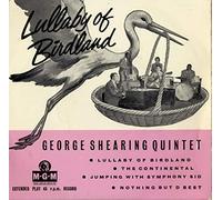 George Shearing - LULLABY OF BIRDLAND VINYL 7" EP