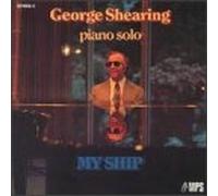 George Shearing - My Ship