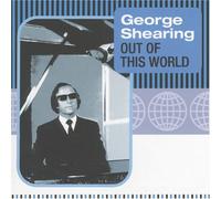 George Shearing - Out of This World