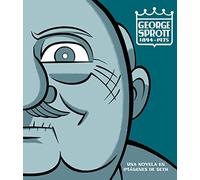 George Sprott 1894-1975: Una novela en imágenes de Seth (Salamandra Graphic)