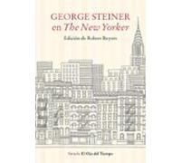 George Steiner En The New Yorker