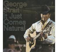 George Strait It Just Comes Natural (CD) Album (Importación USA)