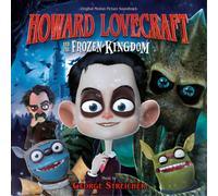 O.S.T. - Howard Lovecraft And The Frozen Kingdom (Original Motion Picture Soundtrack/ DELETED)
