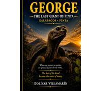 GEORGE THE LAST GIANT OF PINTA: When we protect a species, we protect a part of our world