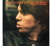 GEORGE THOROGOOD AND THE DESTROYERS - MOVE IT ON OVER LP (VINYL ALBUM) UK DEMON 1986