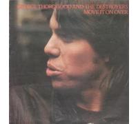GEORGE THOROGOOD AND THE DESTROYERS - MOVE IT ON OVER LP (VINYL ALBUM) UK SONET 1978