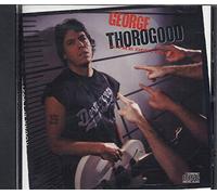 George Thorogood - Born to Be Bad