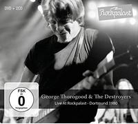 George Thorogood & The Destroyers Live At Rockpalast - Dortmund 1980 (CD)