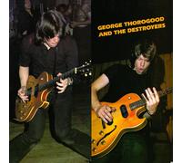 George Thorogood & The Dest George Thorogood And The Dest (CD) (Importación USA)