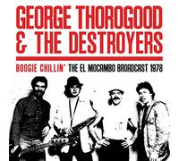 George Thorogood & The Destroyers - Boogie Chillin' - Canada 1978 [Vinilo]